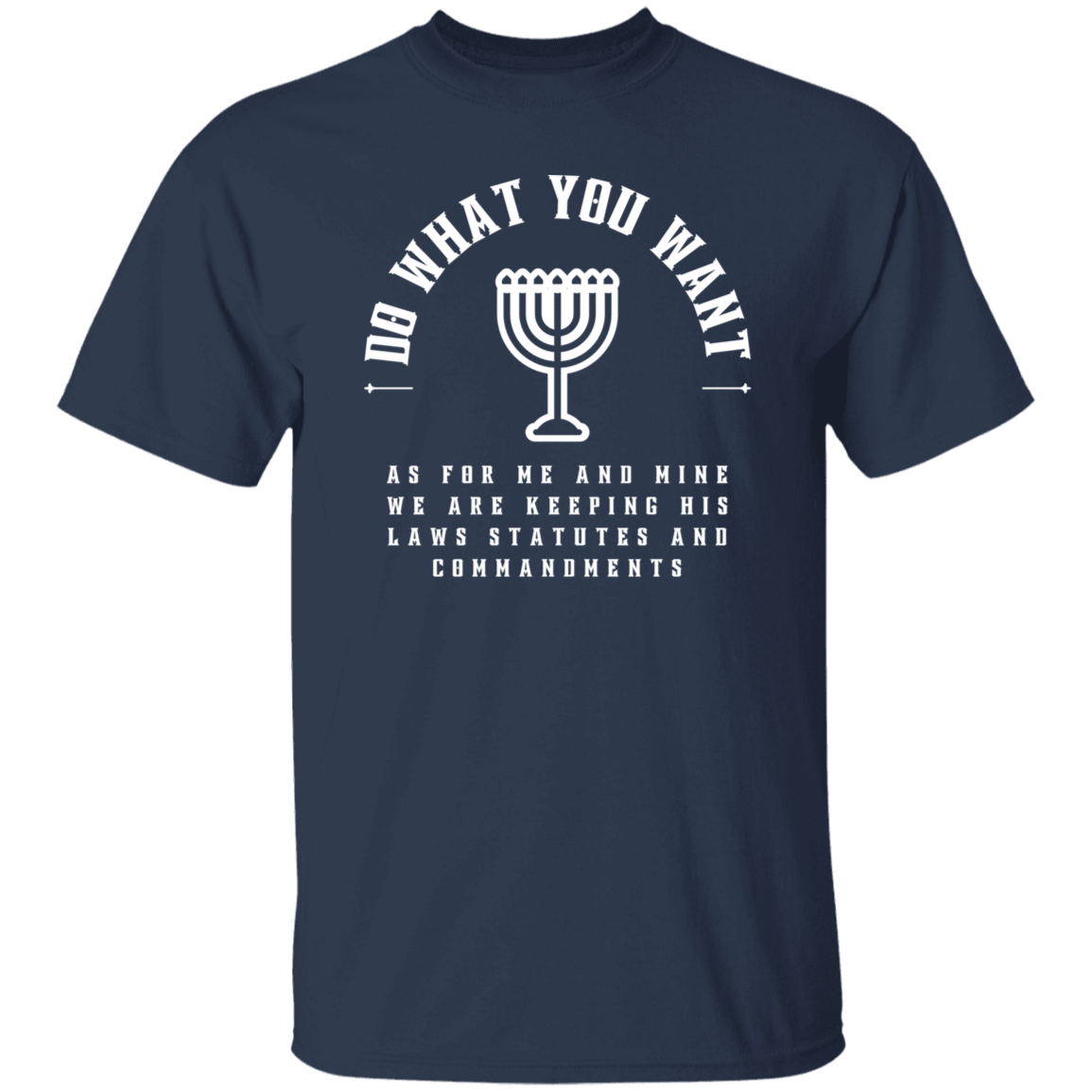 Do what you want T-Shirt