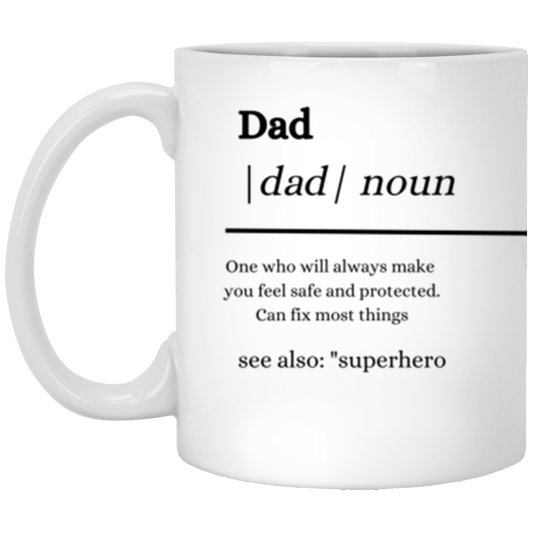 Dad noun 11 oz. White Mug