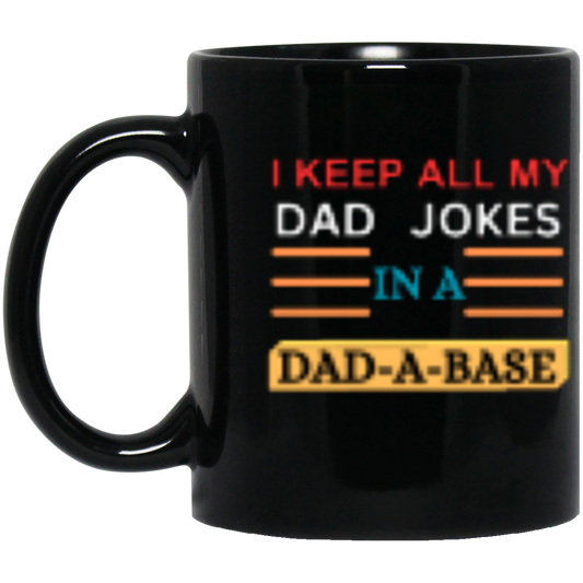 Dad Mug 11OZ 11 oz. Black Mug